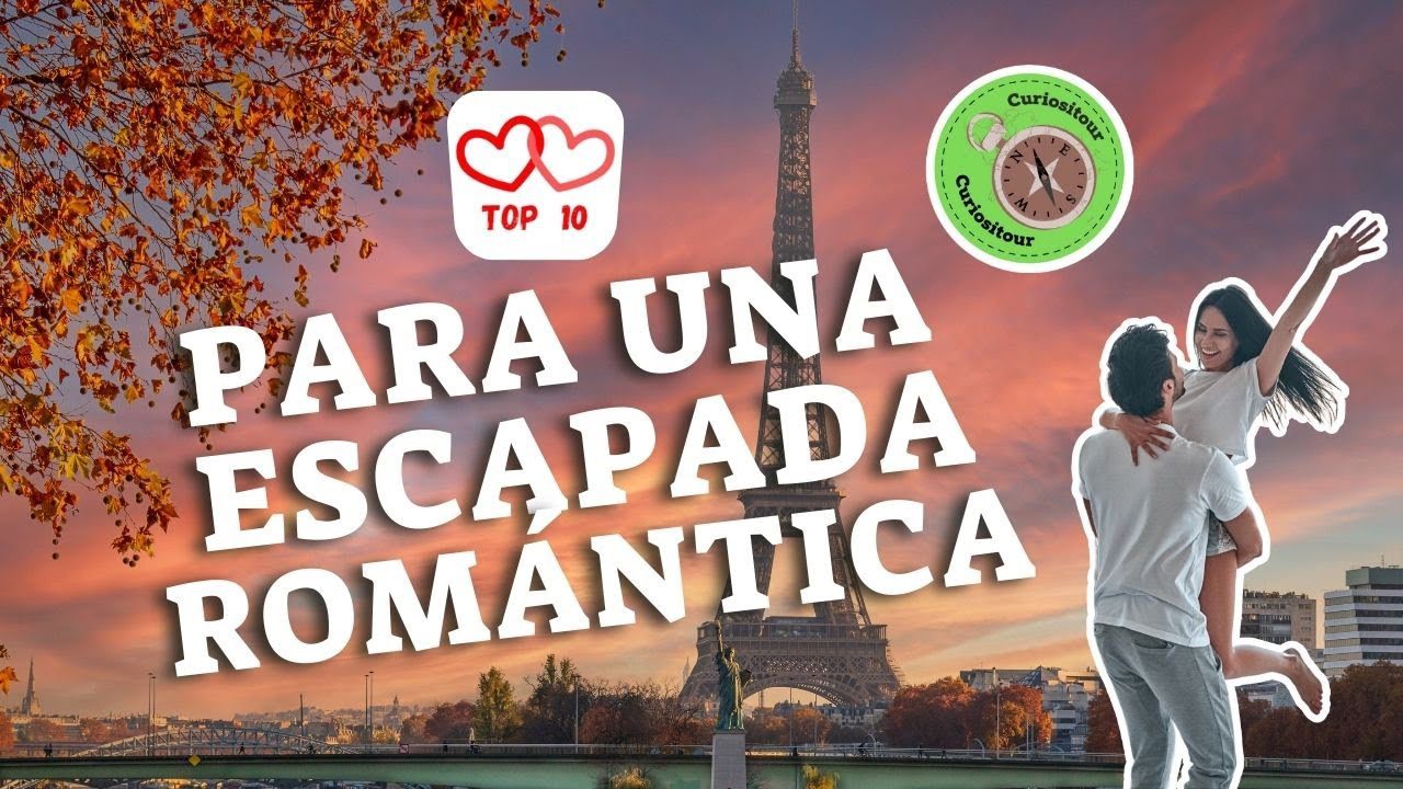 Escapada-Romantica-Destinos-Perfectos-para-Parejas - Pulso Turistico