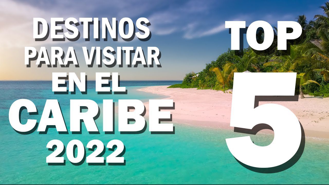 Guía para viajar por el Caribe: destinos y consejos