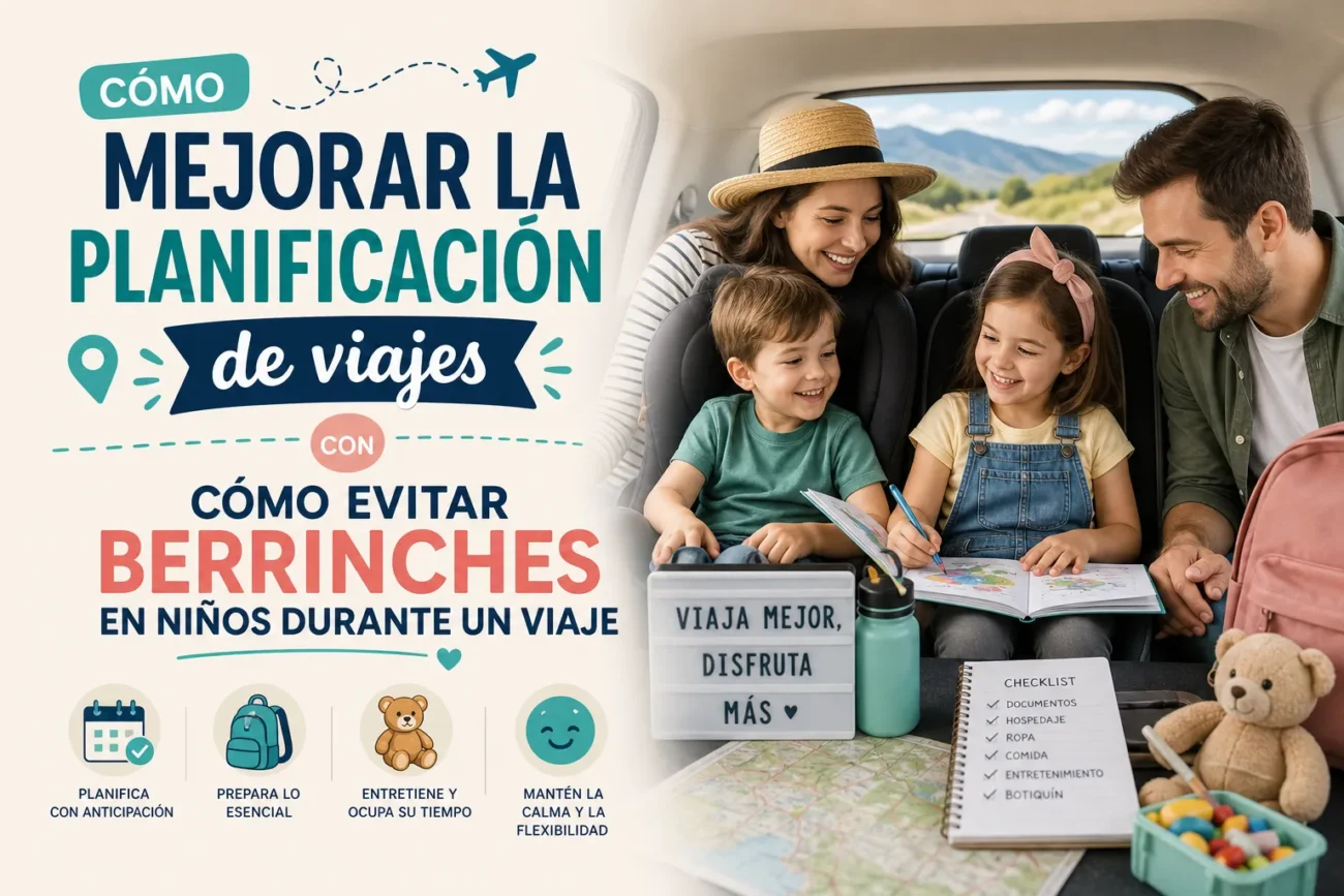 como-mejorar-la-planificacion-de-viajes-con-Como-evitar-berrinches-en-ninos-durante-un-viaje - Pulso Turistico cómo mejorar la planificación de viajes con Cómo evitar berrinches en niños durante un viaje